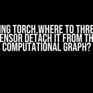 Does using torch.where to threshold a tensor detach it from the computational graph?