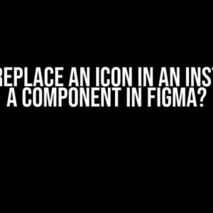 How to Replace an Icon in an Instance of a Component in Figma?