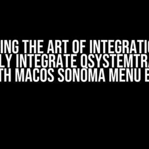 Mastering the Art of Integration: How to Fully Integrate QSystemTrayIcon with MacOS Sonoma Menu Bar