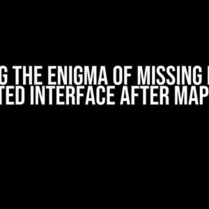 Solving the Enigma of Missing Data in Nested Interface After Mapping